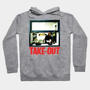 Take-Out Hoodie